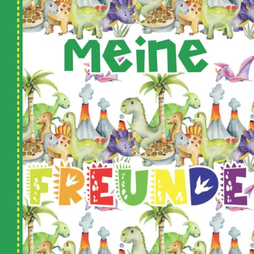 Meine Freunde: Dinosaurier Freundebuch für Jungen im Kindergarten oder Kita. Ab 3 Jahren