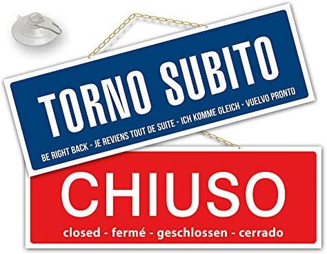 Cartello CHIUSO e TORNO SUBITO grande