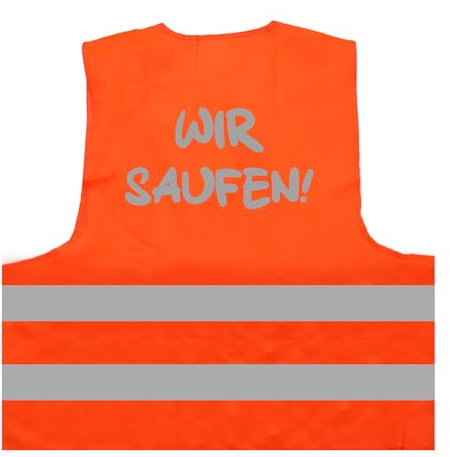 Wir Saufen JGA 2024 Team Warnweste (Versus ich heirate) Warnweste BZW. Signalweste mit reflektierendem Aufdruck - Größe XXL / 3XL, orange