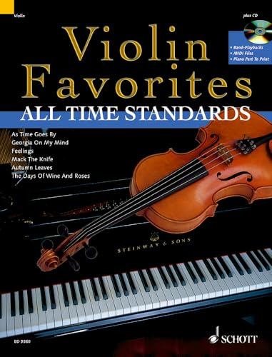 Violin Favorites All Time Standards: Die schönsten Standards für Violine. Violine; Klavier ad libitum.
