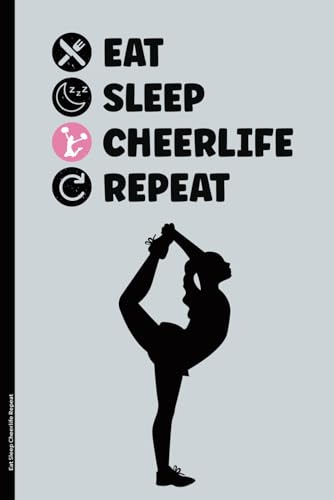 Eat Sleep Cheerlife Repeat: Geschenk Cheerleader Notiz Buch A5 Dot Grid Geschenkidee für Mädchen und Cheerleaders praktisch als Tagebuch für Team und Mannschaft für Skizzen und Notizen zum Training
