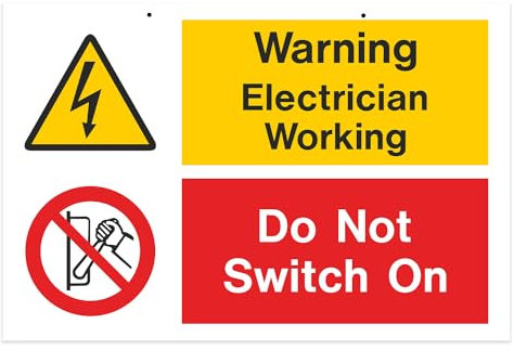 iSigns Warning Signs (Electrician Working Do Not Switch On), A2 Caution Sign, Durable PVC Health and Safety Signs, 150x225mm Men At Work Sign, British HSE Standards Approved