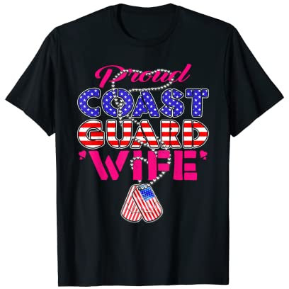 Proud US Coast Guard Wife US Flag Dog Tags Military Shepartner T-Shirt