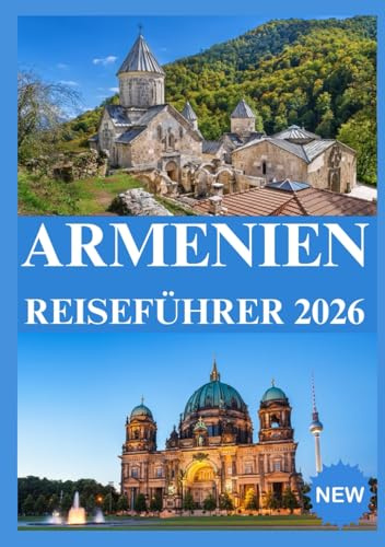 ARMENIEN REISEFÜHRER 2026