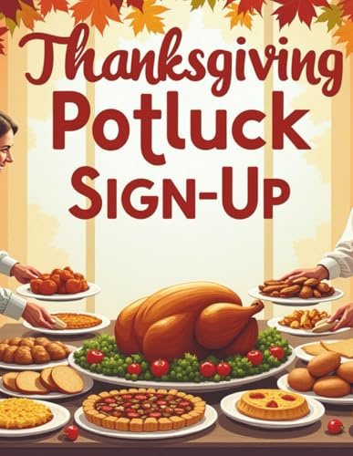 Thanksgiving Potluck Sign-Up