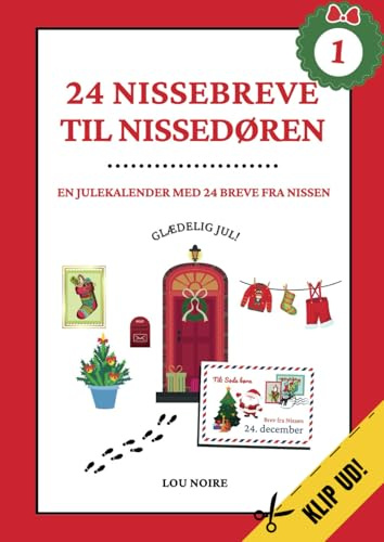 24 nissebreve til nissedøren: en julekalender med 24 breve fra nissen