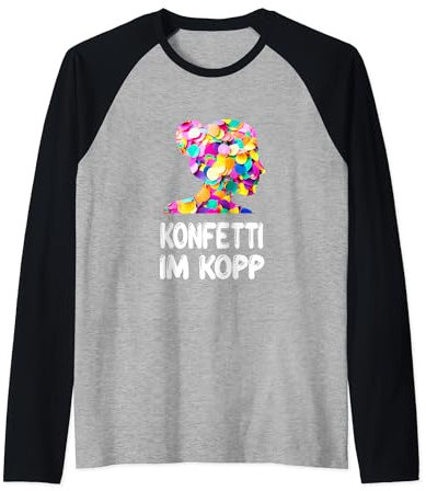 Konfetti Im Kopf Fastnacht Fasching Jeck Karneval Kostüm Raglan