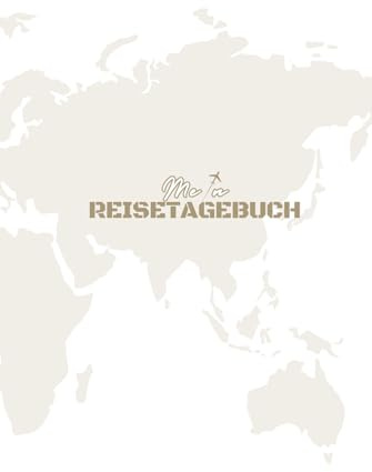 Reisetagebuch: Mache deine Reise unvergesslich