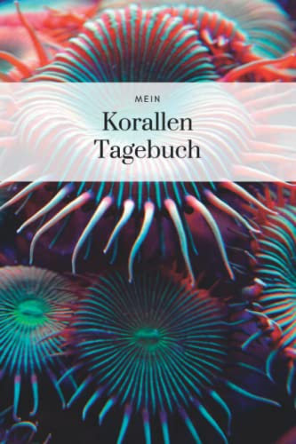 Mein Korallen - Tagebuch: Ein schönes Tagebuch im Korallen - Styling