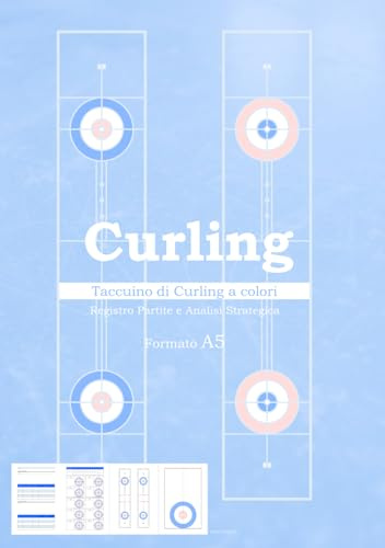 Curling Taccuino di Curling a colori Registro Partite e Analisi Strategica Formato A5