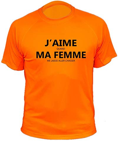 Tee-Shirt Chasse, J'aime Quand ma Femme Me Laisse Aller chasser (XXL,170, Orange)