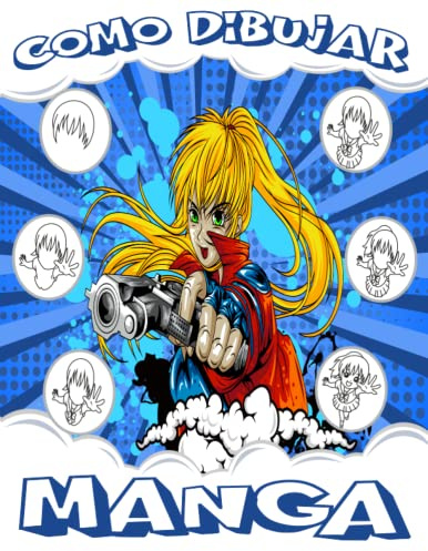 Como Dibujar Manga: Aprende a dibujar manga y anime
