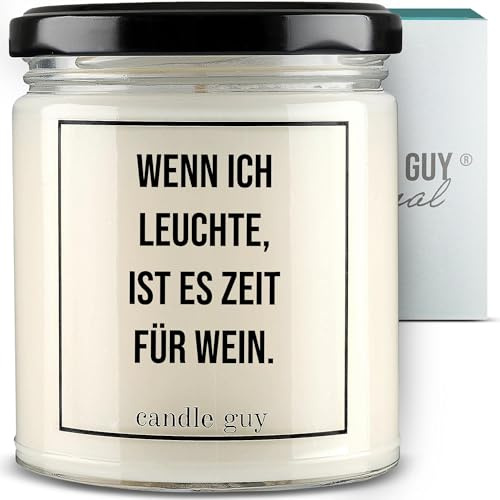Wenn ich leuchte, ist es Zeit für Wein.