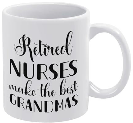 Taza De Desayuno Abuela Enfermera Jubilada Las Enfermeras Jubiladas Hacen El, Maravillosa Taza Cerámica Novedad Taza De Café Para Día De La Madre Desayuno Mujer 330Ml