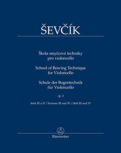 Schule der Bogentechnik für Violoncello op. 2 (Heft III und IV). Spielpartitur