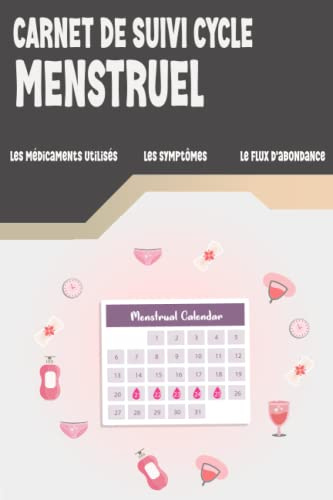 carnet de suivi cycle menstruel: mon calendrier de cycle menstruel pendant 50 mois 169 , carnet de suivi pour les règles , journal menstruel , mon cycle féminin , suivi du cycle menstruel