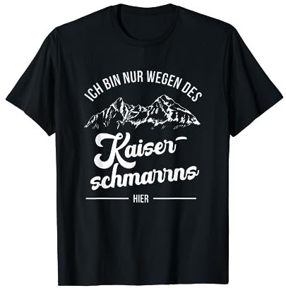 Skifahrer Ski Snowboardfahrer Rodeln Kaiserschmarren T-Shirt