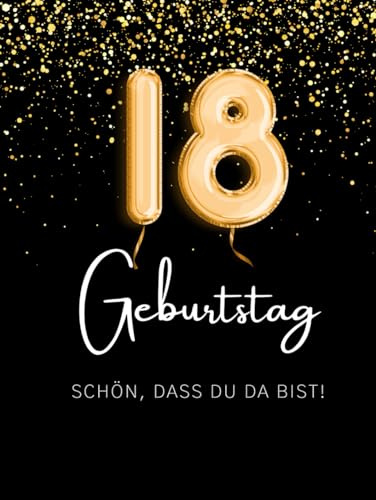 Gästebuch 18. Geburtstag zum Ausfüllen & Ankreuzen | Hardcover Gästebuch 18. Geburtstag Frau Gästebuch Mann lustig | Kreatives Geburtstag Gästebuch ... zum Ausfüllen | Originelle Geschenkidee