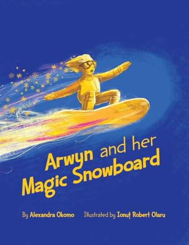 Arwyn and Her Magic Snowboard