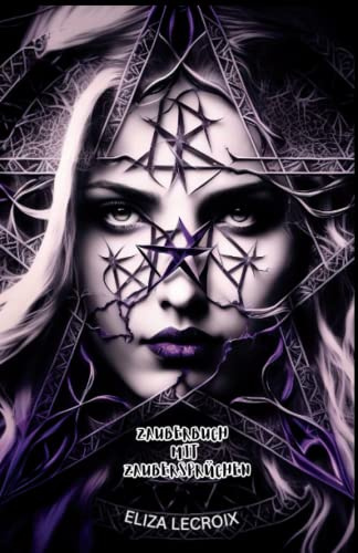 Zauberbuch mit Zaubersprüchen: Hexenbuch weiße Magie| Schöne Wicca Handbuch für Anfänger und Erwachsene (hexenkunst buch)