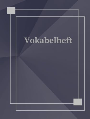 Mein Vokabelheft DIN A4 Vokabelbuch 2 Spalten 106 Seiten Schulheft Übungsheft um Sprachen und Vokabeln leichter zu lernen & notieren Notizbuch ... Sprachschule Schulbedarf Lernkontrolle A04A
