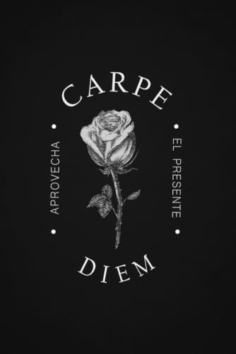 Carpe Diem: Aprovecha el Presente (Instantes Eternos: Colección Tempus.)