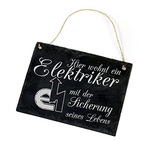 Türschild Haustür Deko - Hier wohnt ein Elektriker mit der Sicherung seines Lebens - Schiefertafel mit Gravur 22x16cm Haustürschild Türschilder Haustür Schild