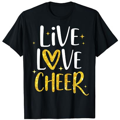 Live Love Cheer Girl Cheerleading Squad Cheerleader-Team T-Shirt