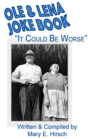 Ole & Lena Joke Book: It Could Be Worse