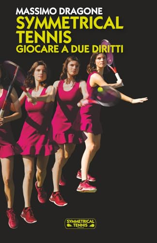 SYMMETRICAL TENNIS - giocare a due diritti