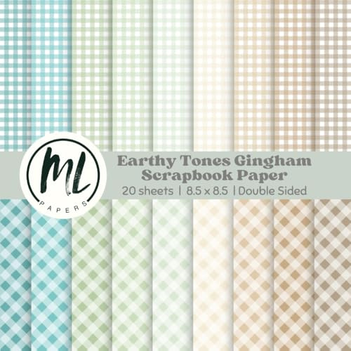 Earthy Gingham Scrapbook Paper: Pastel Easter Plaids Scrapbook Paper, Spring Craft Paper for DIY Card Making, Scrapbooking, Junk Journaling, Arts and Crafts for Kids, Double-Sided, 8.5 x 8.5 inch