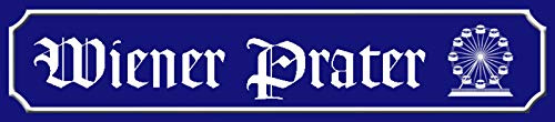 Schatzmix Blechschild Straßenschild Wiener Prater Österreich Metallschild 46x10 cm Wanddeko tin Sign