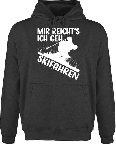 Shirtracer Hoodie Herren Pullover Männer - Snowboard, Ski und mehr - Mir reicht's ich GEH Skifahren - weiß - 3XL - Anthrazit meliert - Wintersport Skifahrer Pulli Fahren gehe reichts Geschenke
