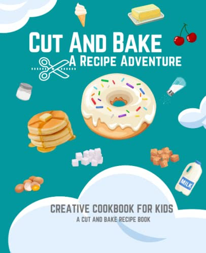 Cut and Bake: A Recipe Adventure: Test your knowledge by matching the ingredients to the correct dessert