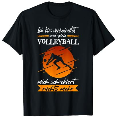 Ich Bin Verheiratet Und Spiele Volleyball Beach Volleyball T-Shirt