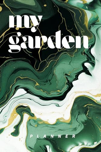 My Garden: Planner that makes plant cultivation easier, 6x9 inches (15.24x22.86 cm), 23 cultures, 4 pages for each. It simplifies daily care of your ... plant properties, notes and treatments boxes.