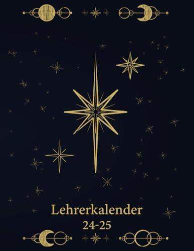 Lehrerkalender 2024 2025: Schulplaner für Lehrer & Lehrerinnen für die Unterrichtsvorbereitung | August 2024 bis Juli 2025
