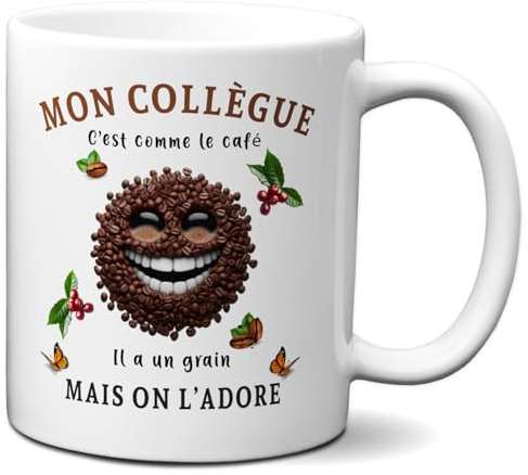 Tasse-Mug - Mon Collègue c'est comme le Café mais on l'Adore - Idée Cadeau Entreprise Ami Travail Nouveau Job