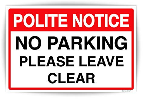 Pack of 1 No Parking Signs Outdoor (200 x 300 mm) Self Adhesive Waterproof Stickers No Parking Sign for Vehicles Sara Prints®