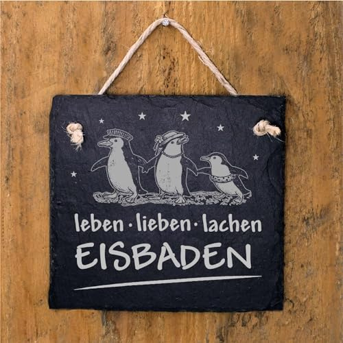 Schild Eisbader graviert - Leben Lieben Lachen Eisbaden - Türschild Pinguine Schiefer Winterdeko 11 x 11 cm