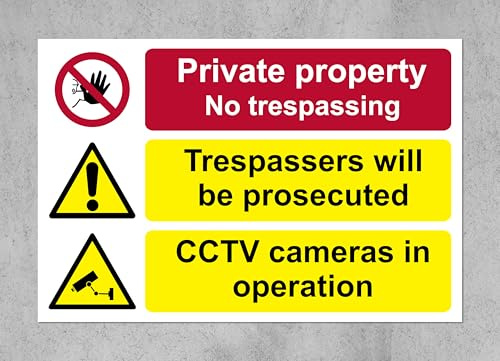 Private property no trespassing, trespassers will be prosecuted cctv cameras in operation Safety sign - 1mm Plastic sign (300mm x 200mm)