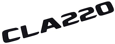 3D ABS Schwarz Auto Klebebuchstaben Kofferraum CLA220 4MATIC Emblem Abzeichen Aufkleber Kompatibel for Mercedes CLA 220 AMG C117 W117 Zubehör (Color : CLA220 Glossy Black)
