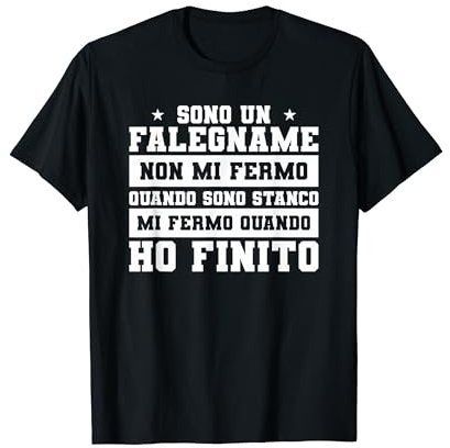 Sono Un Falegname Non Mi Fermo Quando Sono Stanco Maglietta