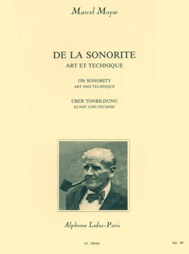 De La Sonorité Art et Technique Marcel Moyse | Metodo Avanzato per Flauto | Tone Development Studio Tecnico | Esercizi Pratici per Studenti Conservatorio e Insegnanti | Sonorità Fiato Tecnica