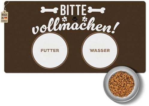 PR Print Royal Napfunterlage mit Spruch - Bitte vollmachen - Futtermatte für Hunde - Geschenk für Hundebesitzer, Waschbar | 80 x 40cm, rutschfest