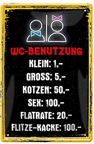 Blechschild WC Benutzung - Toiletten Dekoration Schild - Dekoblechschild fürs Gäste Klo oder Bad - Toiletten Türschild - Deko fürs Klosett, Örtchen - Toilettenschild mit lustigen Spruch - 20x30cm