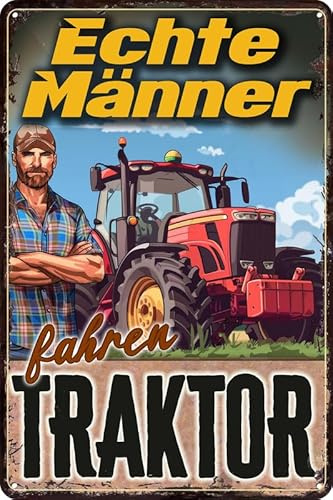 Blechschild, Traktor Schild, Deko Wandschild – lustiger Spruch – Echte Männer Fahren Traktor (20 x 30 cm)