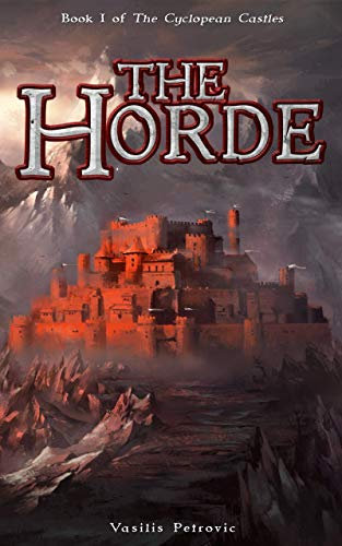 The Horde (The Cyclopean Castles Book 1) (English Edition)