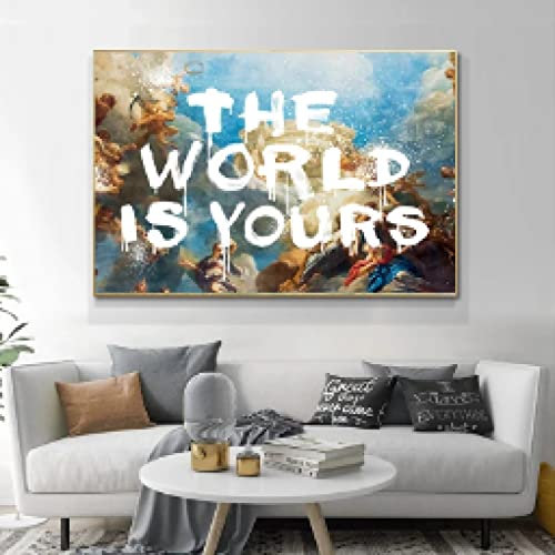 Graffiti Wall Art Ideas The World Is Yours Brief Leinwand Gemälde Poster und Drucke Bilder für Wohnzimmer Wanddekoration 70x100cm(28x39in) Rahmenlos