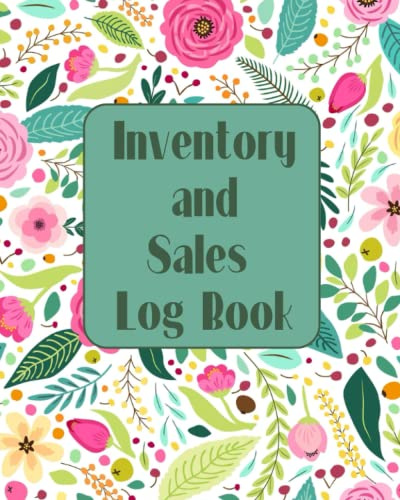 Inventory and Sales Log Book for Small Business - Inventory & Sales Ledger Book Online Resale Log Book Notebook Organizer - 80 Pages, 8x10 Pink Floral